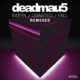 Satrn / Coasted / Fall – Remixes